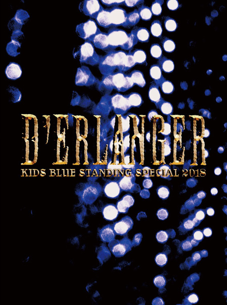 DVD D’ERLANGER KIDS BLUE STANDING 2007