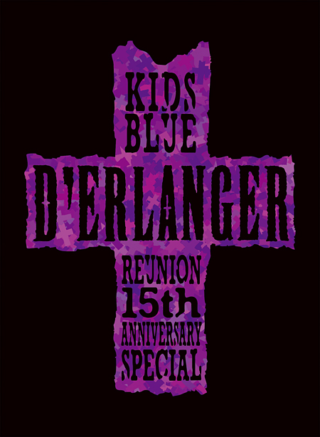 【KIDS BLUE REUNION 15TH ANNIVERSARY SPECIAL】2022/4/22 @KT Zepp Yokohama