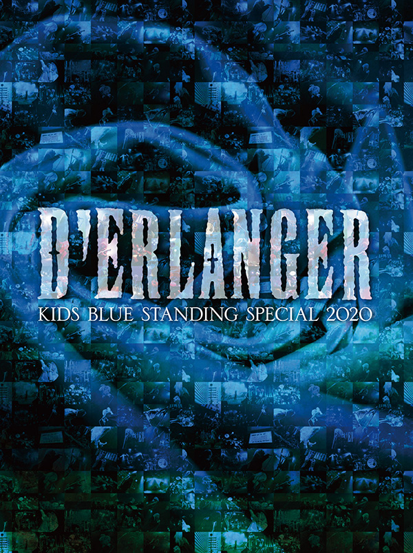 D'ERLANGER｜「KIDS BLUE STANDING SPECIAL 2020」DVD二次受付開始の