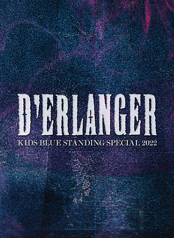 「KIDS BLUE STANDING SPECIAL 2022」DVD